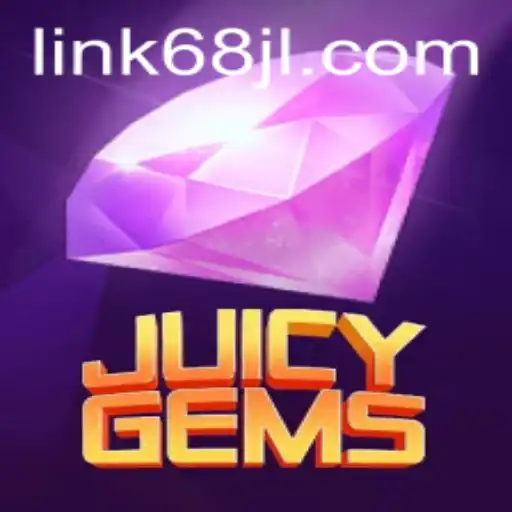 Discover JuicyGems: The Ultimate Gaming Experience